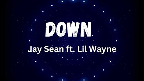 down even if the sky is falling down lyrics|jay sean down lyrics clean.